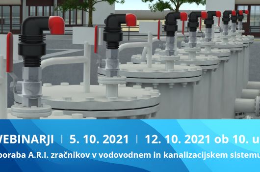 Jesenski webinarji 2021: Uporaba in način delovanja zračnikov A.R.I. v vodovodnem in kanalizacijskem sistemu